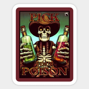 Pick Your Poison Sticker